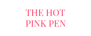 The Hot Pink Pen